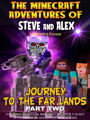 cover image of The Minecraft Adventures of Steve and Alex